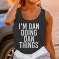 Im Dan Doing Dan Things Funny Christmas Gift Idea Women Tank Top