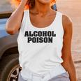 Adul Alcohol Poison Tees Wine Beer Whiskey Vodka Gift Women Tank Top