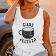 Chai Felicia Funny Coffee Women Tank Top