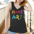 Make Art Painter Artist Teacher Artsy Gift Men Women Kids Women Tank Top