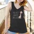 You Bet Giraffe I Am Cute Women Tank Top