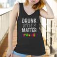 Cute Drunk Wives Matter Colorful Bottles Satire T- Shirt Women Tank Top