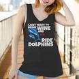 Drink Wine And Ride Dolphins Women Funny Dolphin Tee Women Tank Top