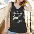 Rocking The Gia Life Funny Cute Proud Nana Women Tank Top