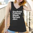 Starfish And Coffee Maple Syrup And Jam Women Tank Top