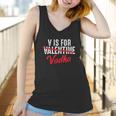 V Is For Valentine Slash Vodka Funny Vodka Lover Valentines Women Tank Top