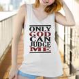 Only God Can Judge Me Graphics Design 2018 Model Women Tank Top