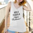 Hola Tequila Adios Problemas Women Tank Top