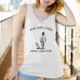 And She Lived Happily Ever After Funny Horse Dogs Women Tank Top