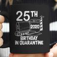 25Th Birthday In Quarantine Toilet Paper Party Coffee Mug