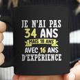 34 Years Birthday Gift For Humour Je Nai Pas 34 Gift Coffee Mug