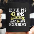 42 Years Birthday Gift For Humour Je Nai Pas 42 Great Gift Coffee Mug