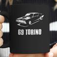 69 Torino American Retro Muscle Cars Street Racing Ford Classic Coffee Mug