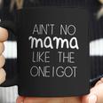 Aint No Mama Like The One I Got Humor Baby Creeper Boys Girls Coffee Mug