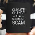 Anti Climate Change Anti Socialism Climate Change Coffee Mug