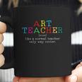 Art Teacher Definition Funny Artist Teach Art Coffee Mug