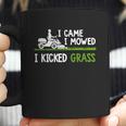 Awesome I Came I Mowed I Kicked Grass Gardener Saying Shirt Coffee Mug