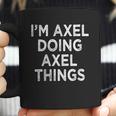 Im Axel Doing Axel Things Coffee Mug