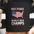 Back To Back World War Champs Usa Coffee Mug