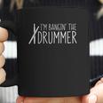 I Am Banging Drummer Cool Design Drummer Coffee Mug