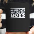 Barstool Sports Saturdays Are For The Boys Coffee Mug