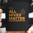 BeekeeperShirt - All Hives Matter Honey Bee Apiarist Gift Coffee Mug