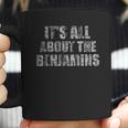 It Is All About The Benjamins 100 Dollar Coffee Mug