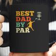 Best Dad By Par Disc Golf Lover Frisbee Golfing Father Gifts Coffee Mug