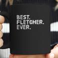 Best Fletcher Ever Funny Personalized Name Coffee Mug