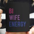 Bi Wife Energy Lgbtq Support Lgbt Lover Wife Lover Respect Coffee Mug