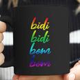 Bidi Bidi Bom Bom Coffee Mug