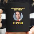 Bill Nye The Coolest Science Teacher Ever Coffee Mug