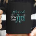 Blessed To Be Called Titi Coffee Mug