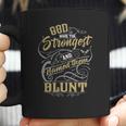 Blunt Shirt God Made The Strongest And Named Them Blunt - BluntShirt Blunt Hoodie Blunt Family Blunt Tee Blunt Name Blunt Lover Coffee Mug