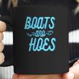 Boats And Hoes Funny Fashion Coffee Mug