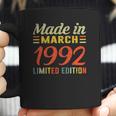 Born March 1992 Birthday Gift Made In 1992 30 Years Old Coffee Mug