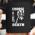 Budd Dwyer Choose Death Coffee Mug