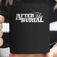 After The Burial Coffee Mug