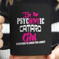 Camaro - Camaro - Im The Psychotic Camaro Girl T-Shirt Coffee Mug