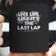 Car Racing Quotes Late Model Modified Dirt Track Racing Coffee Mug