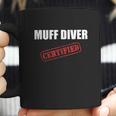 Certified Muff Diver Coffee Mug