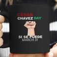 Cesar Chavez Si Se Puede Coffee Mug