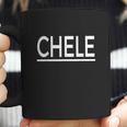 Chele Salvadorian Nickname Slang Coffee Mug