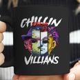 Chillin With My Villains Horror Movie Funny Coffee Mug