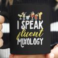 Cocktail Mixologist Bartender I Speak Fluent Mixology Coffee Mug