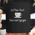 Coffee First Then Mortgages Underwriter Coffee Mug