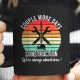 Couple More Days Construction We’Re Always Almost Done V50 Coffee Mug