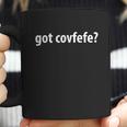 Got Covfefe Coffee Mug