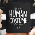 Cute Halloween Funny Halloween Day This Is My Human Costume Im Really An Alie Coffee Mug