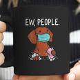 Dachshund Ew People Social Distancing Coffee Mug